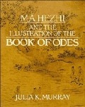 Cover: Ma Hezhi and the Illustration of the Book of Odes - Cambridge University Press