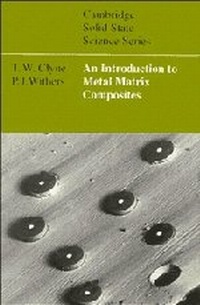 Enlarge image Cover: An Introduction to Metal Matrix Composites - Cambridge University Press