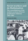 Cover: Soviet Workers and De-Stalinization - Cambridge University Press