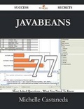 Cover: JavaBeans 77 Success Secrets - 77 Most Asked Questions on JavaBeans - What You Need to Know - Emereo Publishing