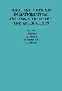 Enlarge image Cover: Ideas and Methods in Mathematical Analysis, Stochastics, and Applications: Volume 1 - Cambridge University Press
