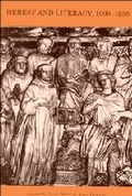 Cover: Heresy and Literacy, 1000-1530 - Cambridge University Press
