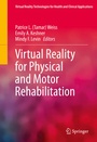 Cover: Virtual Reality for Physical and Motor Rehabilitation - Springer