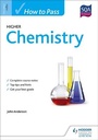 Cover: How to Pass Higher Chemistry for CfE - Hodder Gibson