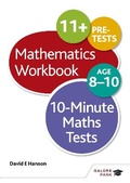 Cover: 10-Minute Maths Tests Workbook Age 8-10 - Galore Park Publishing Ltd