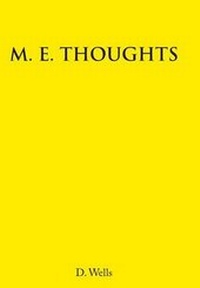 Enlarge image Cover: M. E. Thoughts - iUniverse.com