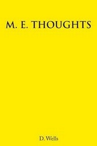Enlarge image Cover: M. E. Thoughts - iUniverse.com