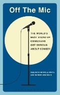 Cover: Off the Mic - Methuen Drama