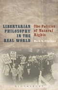 Cover: Libertarian Philosophy in the Real World - Bloomsbury Academic