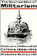 Cover: The German Idea of Militarism - Cambridge University Press