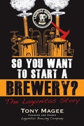 Cover: So You Want to Start a Brewery? - A Cappella Books