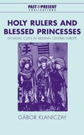 Cover: Holy Rulers and Blessed Princesses - Cambridge University Press