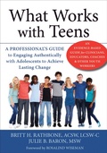 Cover: What Works with Teens - New Harbinger Publications
