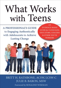 Enlarge image Cover: What Works with Teens - New Harbinger Publications