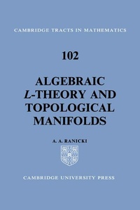 Abbildung von: Algebraic L-theory and Topological Manifolds - Cambridge University Press