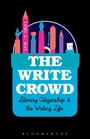 Cover: The Write Crowd - Bloomsbury Academic USA