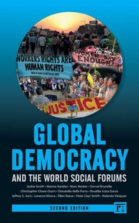 Enlarge image Cover: Global Democracy and the World Social Forums - Routledge