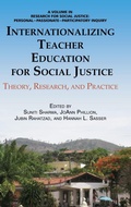 Cover: Internationalizing Teacher Education for Social Justice - Information Age Publishing