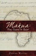 Cover: Makua - Excel Publishing