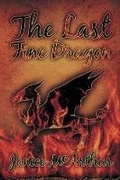 Cover: The Last Fine Dragon - BLACK ROSE WRITING