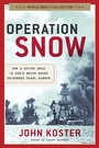 Cover: Operation Snow - Regnery History