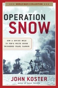 Cover: Operation Snow - Regnery History