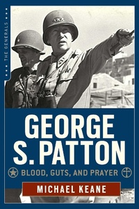 Abbildung von: George S. Patton - Regnery History