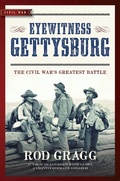 Cover: Eyewitness Gettysburg - Regnery History