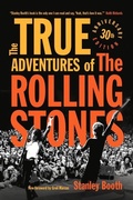 Cover: The True Adventures of the Rolling Stones - Chicago Review Press