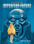 Cover: Tales Of An Imperfect Future - Dark Horse Comics