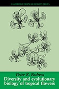 Cover: Diversity and Evolutionary Biology of Tropical Flowers - Cambridge University Press