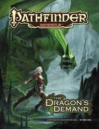 Enlarge image Cover: Pathfinder Module: The Dragon's Demand - Paizo Publishing, LLC