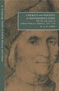 Cover: Church and Politics in Renaissance Italy - Cambridge University Press