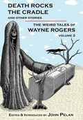 Cover: Death Rocks the Cradle and Other Stories - Ramble House