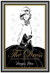 Abbildung von: The Dress - Hardie Grant Books