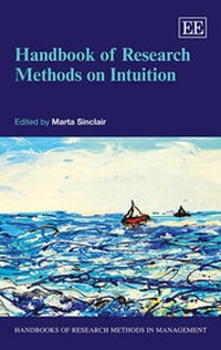 Enlarge image Cover: Handbook of Research Methods on Intuition - Edward Elgar Publishing
