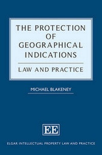 Enlarge image Cover: The Protection of Geographical Indications - Edward Elgar Publishing