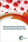 Cover: Nanomaterial Synthesis and Characterization Set - Royal Society of Chemistry