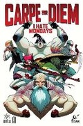Cover: A1 Presents: Carpe Diem Book One: I Hate Mondays - Titan Comics