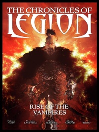 Enlarge image Cover: The Chronicles of Legion Vol. 1: Rise of the Vampires - Titan Comics