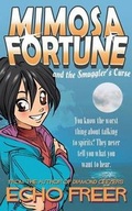 Cover: Mimosa Fortune and the Smuggler's Curse - Acorn Books Ltd