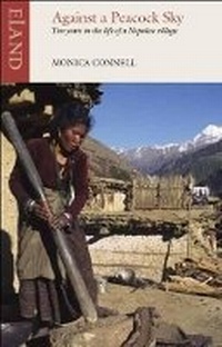 Abbildung von: Against a Peacock Sky - Eland Publishing Ltd
