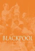 Cover: Blackpool : The Complete Record 1887-2011 - DB Publishing
