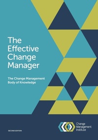 Abbildung von: The Effective Change Manager - Vivid Publishing