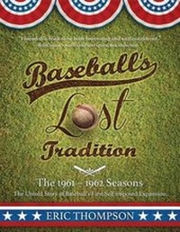 Abbildung von: Baseball's LOST Tradition - The 1961 - 1962 Season - Lighthouse Publishing ()