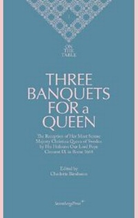 Enlarge image Cover: Three Banquets for a Queen - Sternberg Press