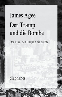 Abbildung von: Der Tramp und die Bombe - Diaphanes