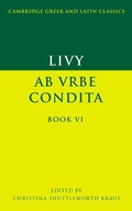 Cover: Livy: Ab urbe condita Book VI - Cambridge University Press