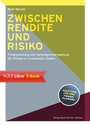 Cover: Zwischen Rendite und Risiko - NZZ Libro ein Imprint der Schwabe Verlagsgruppe AG