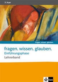 Abbildung von: Band für die Einführungsphase. Katholische Religion - Klett